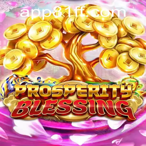 Unveiling ProsperityBlessing: A Comprehensive Guide to the Game